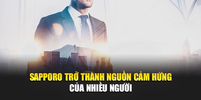 Sapporo trở thành nguồn cảm hứng của nhiều người